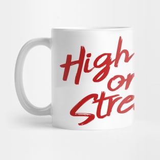 High on Stress Mug